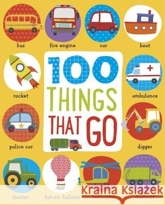 First 100 Things That Go  Make Believe Ideas 9781786920119  - książka