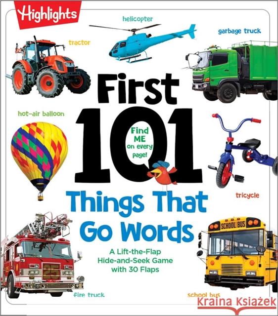 First 101 Things That Go Words Highlights 9781639623372 Highlights Press - książka
