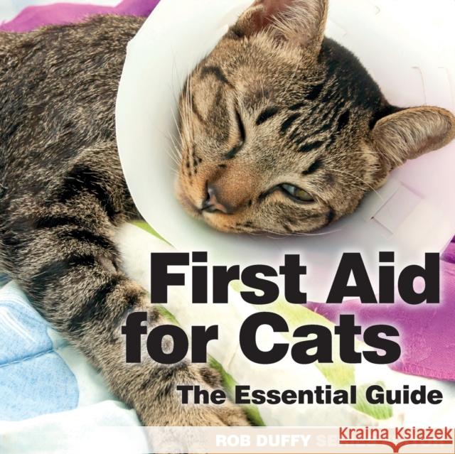 First Aid for Cats: The Essential Guide Robert Duffy 9781913296001 BX Plans Ltd - książka