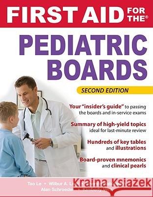 First Aid for the Pediatric Boards Le, Tao 9780071626934 McGraw-Hill Medical Publishing - książka
