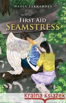 First Aid Seamstress Nadja Fernandes 9780645296716 Nadja Fernandes - książka