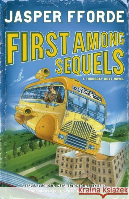 First Among Sequels: Thursday Next Book 5 Jasper Fforde 9780340752029 Hodder & Stoughton - książka