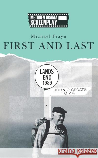 First and Last Michael Frayn 9780413171900 A & C BLACK PUBLISHERS LTD - książka