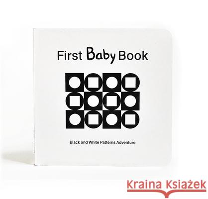 First Baby Book: Black and White Patterns Adventure Caity Werner 9781645434832 Mascot Books - książka