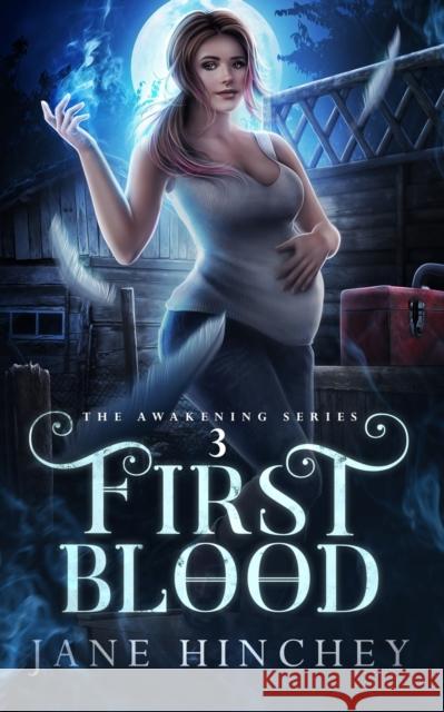 First Blood Jane Hinchey 9780994600745 Baywolf - książka