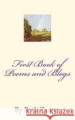 First Book of Poems and Blogs by Beth Zaayer Beth Zaayer 9781461087953 Createspace - książka