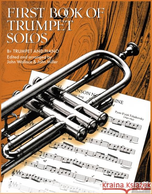 First Book of Trumpet Solos Wallace, John 9780571508464 FABER MUSIC LTD - książka
