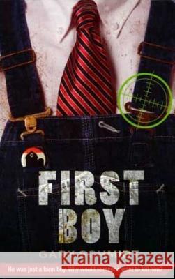 First Boy Gary Schmidt 9780312371494 Square Fish - książka
