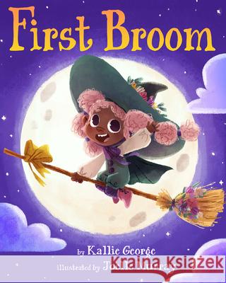 First Broom Kallie George Joelle Murray 9781338803921 Cartwheel Books - książka