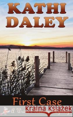 First Case Kathi Daley 9781542944663 Createspace Independent Publishing Platform - książka