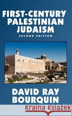 First-Century Palestinian Judaism David Ray Bourquin 9780809504015 Borgo Press - książka