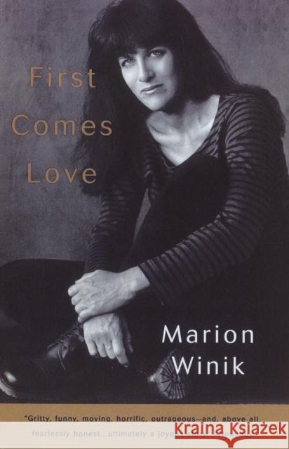 First Comes Love Marion Winik 9780679765554 Vintage Books USA - książka