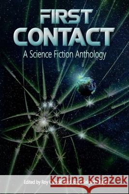 First Contact: A Science Fiction Anthology Jorge Salgado-Reyes John M. Olsen Ariel Cohen 9781910910191 Indie Authors Press - książka