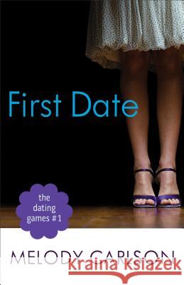 First Date Melody Carlson 9780800721312 Baker Publishing Group - książka