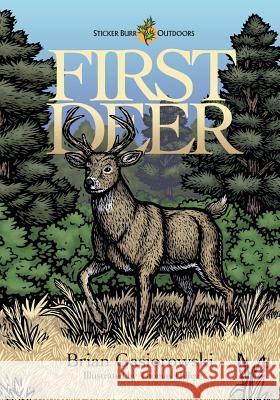 First Deer Brian Gasiorowski 9781498458245 Xulon Press - książka