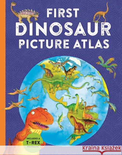 First Dinosaur Picture Atlas: Meet 125 Fantastic Dinosaurs From Around the World David Burnie 9780753475362 Kingfisher - książka