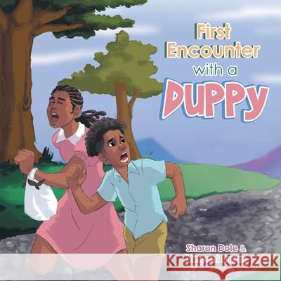 First Encounter with a Duppy Bryan Vincent Bryan 9798765225608 Balboa Press - książka