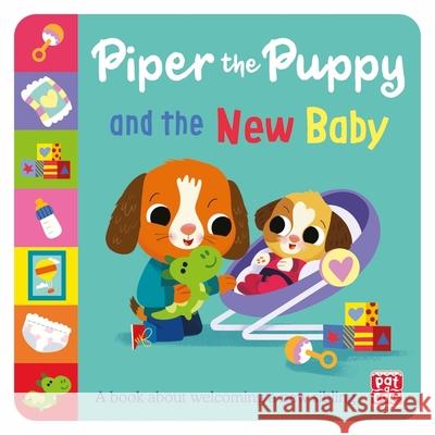 First Experiences: Piper the Puppy and the New Baby Pat-a-Cake 9781526384331 Hachette Children's Group - książka
