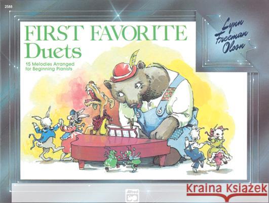 First Favorite Duets Lynn Freeman Olson 9780739021651 Alfred Publishing Co Inc.,U.S. - książka