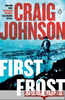 First Frost: A Longmire Mystery Craig Johnson 9780593830697 Penguin Books - książka