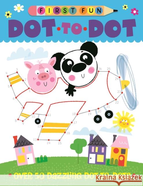 First Fun: Dot-to-Dot: Over 50 Dazzling Dot-to-Dots Edward Miller 9781641241557 Happy Fox Books - książka