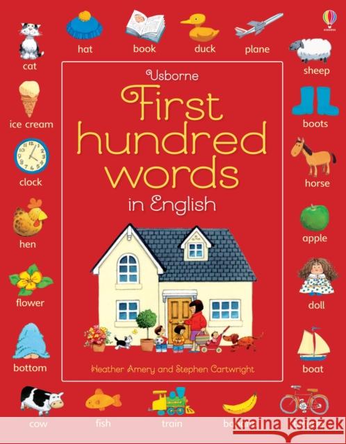 First Hundred Words in English Heather Amery 9781409596905 Usborne Publishing Ltd - książka