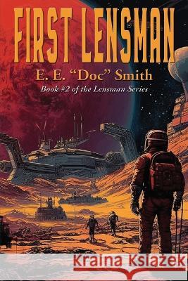 First Lensman E E Doc Smith   9781515461227 Marietta Publishing Company - książka