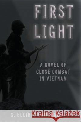 First Light S. Elliott Lawrence 9781500669089 Createspace - książka