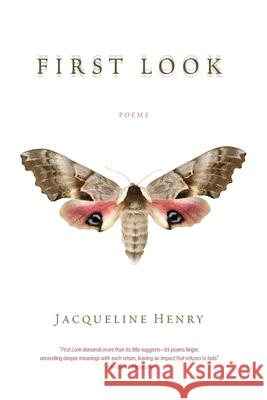 First Look Jacqueline Henry 9781965320518 Outpost Press - książka
