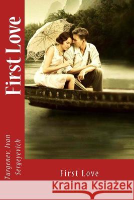 First Love Turgenev Iva Constance Garnett Mybook 9781974163137 Createspace Independent Publishing Platform - książka