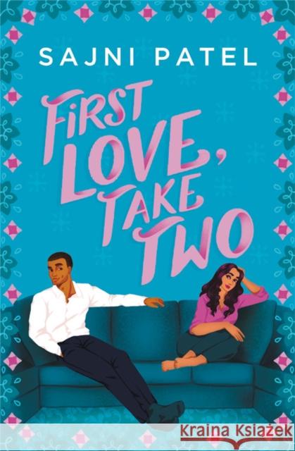 First Love, Take Two Sajni Patel 9781538733363 Forever - książka