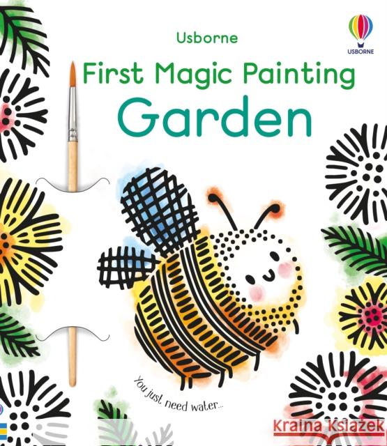 First Magic Painting Garden ABIGAIL WHEATLEY 9781474990721 Usborne Publishing Ltd - książka