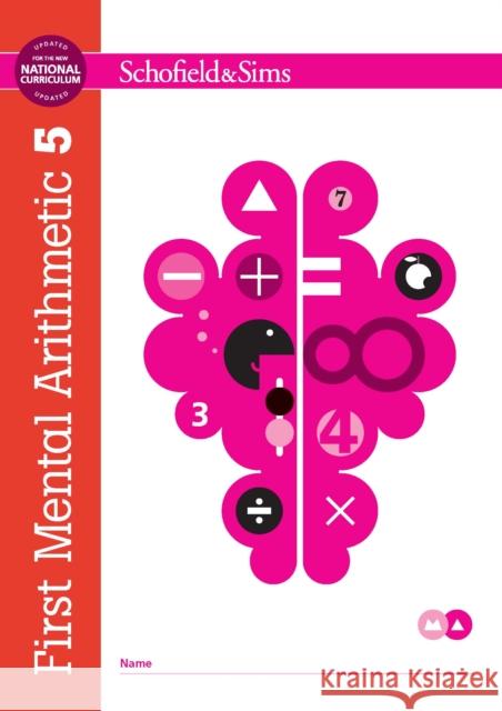 First Mental Arithmetic Book 5 Ann Montague-Smith 9780721711676 Schofield & Sims Ltd - książka