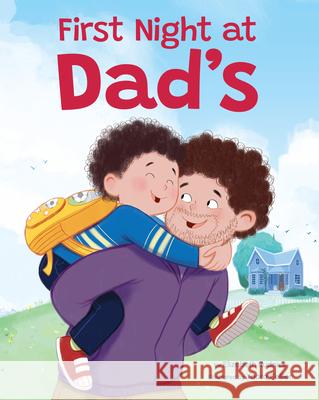 First Night at Dad's Elizabeth Rudnick Yaara Cellier 9781523529209 Workman Kids - książka