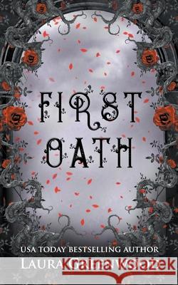 First Oath Laura Greenwood 9781393562993 Drowlgon Press - książka