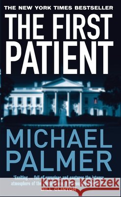 First Patient  Palmer, Michael 9781784755706  - książka