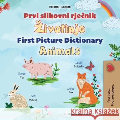 First Picture Dictionary - Animals (Croatian English Bilingual Children's Book) Kidkiddos Books 9781834164984 Kidkiddos Books Ltd. - książka