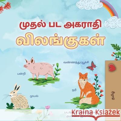 First Picture Dictionary - Animals (Tamil Children's Book) Kidkiddos Books 9781049708393 Kidkiddos Books Ltd. - książka