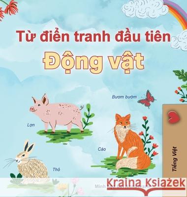 First Picture Dictionary - Animals (Vietnamese Children's Book) Kidkiddos Books 9781834169705 Kidkiddos Books Ltd. - książka