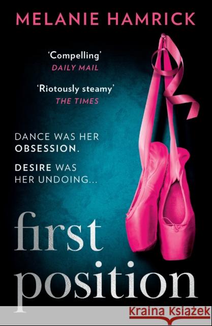 First Position Melanie Hamrick 9780008602574 HarperCollins Publishers - książka