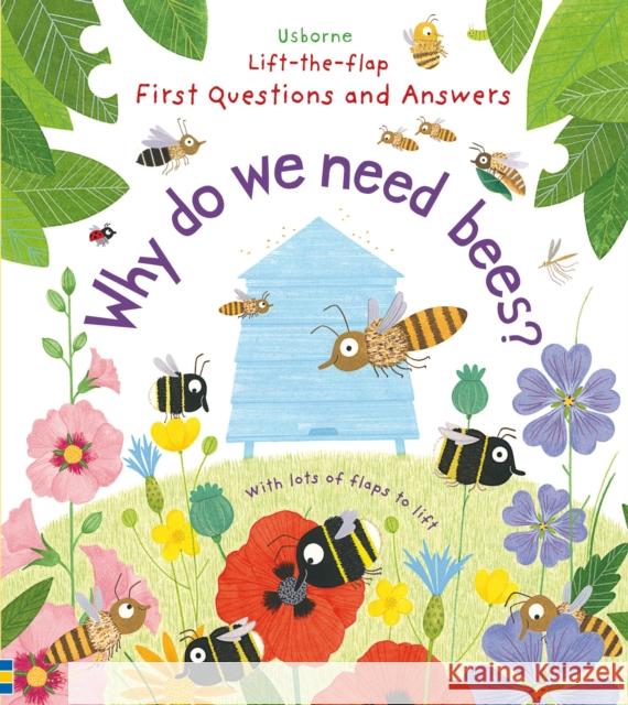 First Questions and Answers: Why do we need bees? Daynes, Katie 9781474917933 Usborne Publishing Ltd - książka