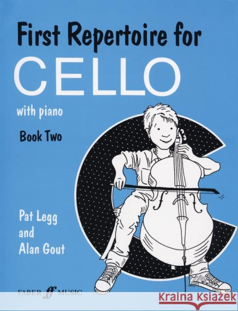 First Repertoire for Cello, Bk 2: With Piano Legg, Patt 9780571516421 FABER MUSIC LTD - książka