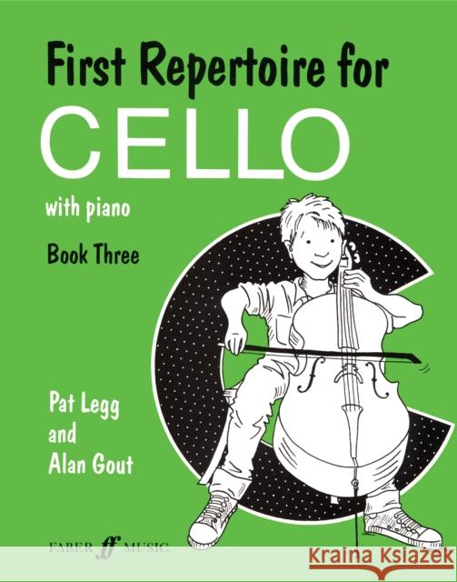 First Repertoire for Cello, Bk 3: With Piano  9780571516438 FABER MUSIC LTD - książka