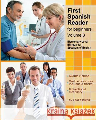 First Spanish Reader for beginners (Volume 3) Estrada, Lora 9781490432106 Createspace - książka