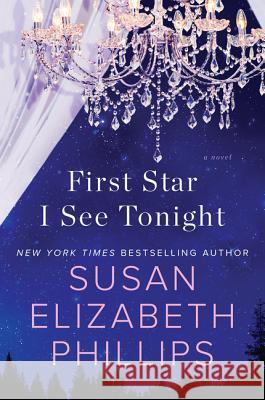First Star I See Tonight Susan Elizabeth Phillips 9780062560254 William Morrow & Company - książka