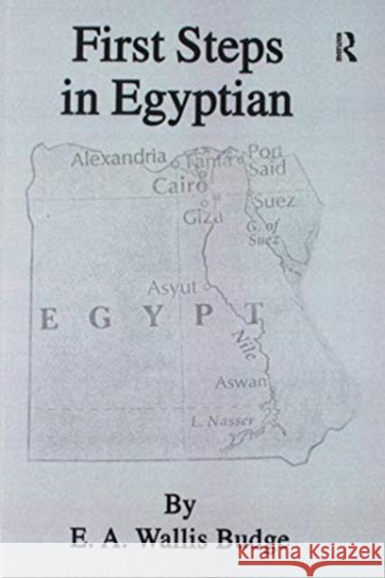 First Steps in Egyptian Budge   9781138974326 Taylor and Francis - książka