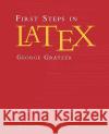 First Steps in Latex Grätzer, George 9780817641320 Birkhauser