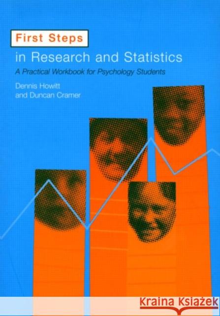 First Steps in Research and Statistics: A Practical Workbook for Psychology Students Howitt, Dennis 9780415201018  - książka