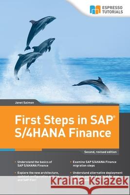First Steps in SAP S/4HANA Finance Janet Salmon 9783960121152 Espresso Tutorials - książka