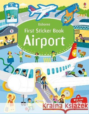 First Sticker Book Airport Sam Smith Wesley Robins 9781805074953 Usborne Books - książka